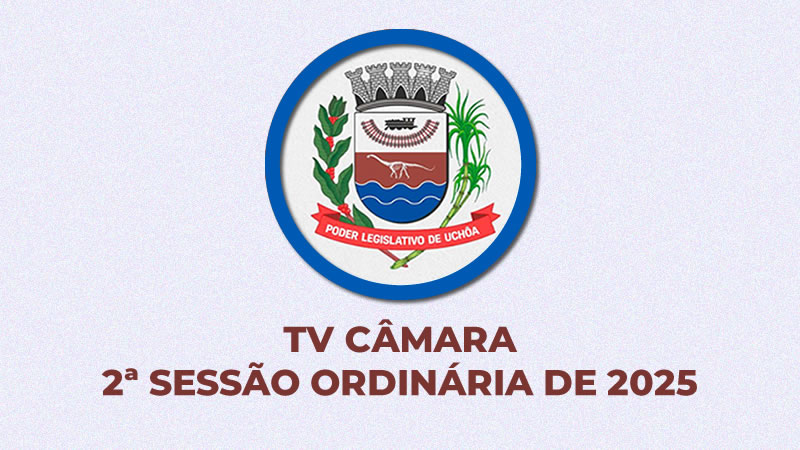 2ª Sessão Ordinária de 2025