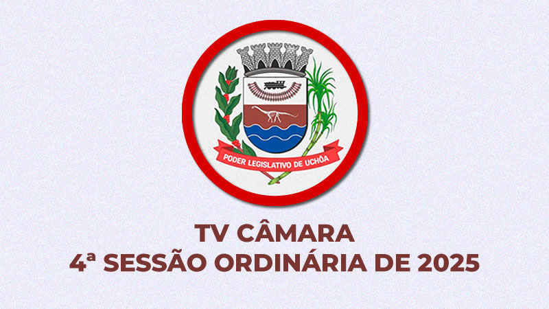 4ª Sessão Ordinária de 2025
