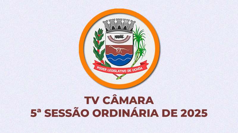 5ª Sessão Ordinária de 2025