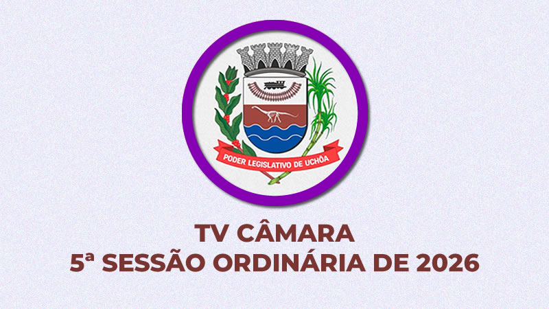 5ª Sessão Ordinária de 2026