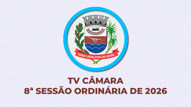 8ª Sessão Ordinária de 2026