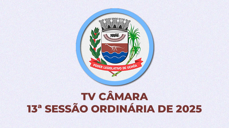 13ª Sessão Ordinária de 2025