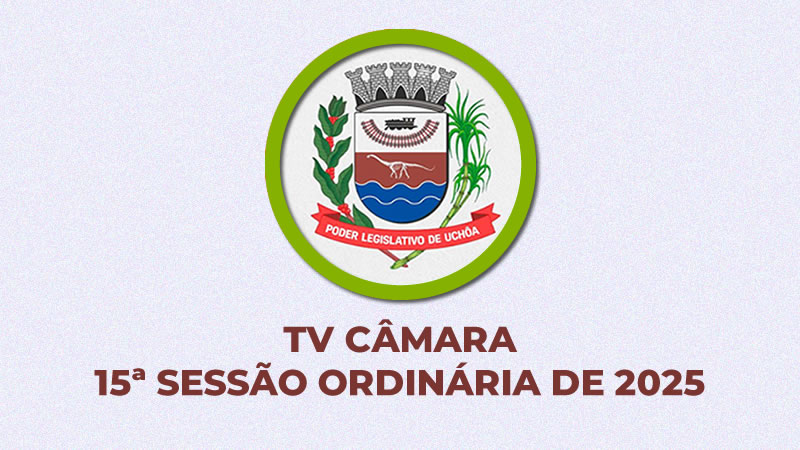 15ª Sessão Ordinária de 2025