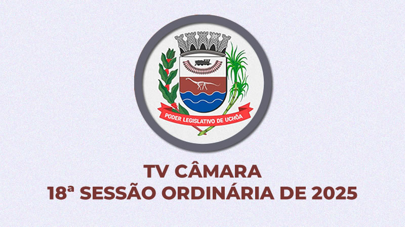 18ª Sessão Ordinária de 2025
