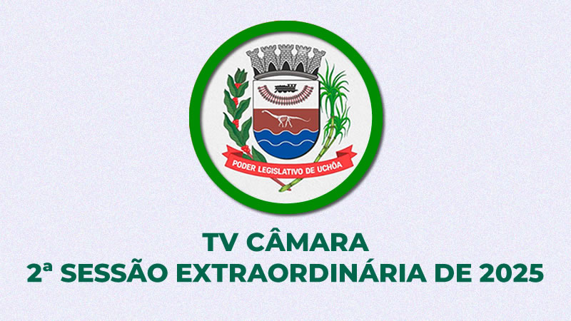 2ª Sessão Extraordinária de 2025
